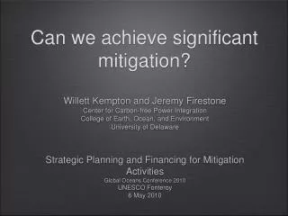 can we achieve significant mitigation