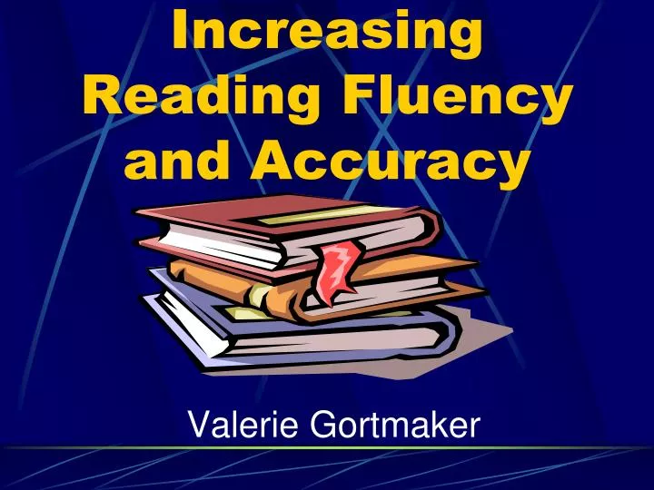 increasing reading fluency and accuracy