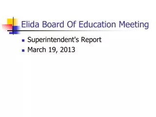 Elida Board Of Education Meeting
