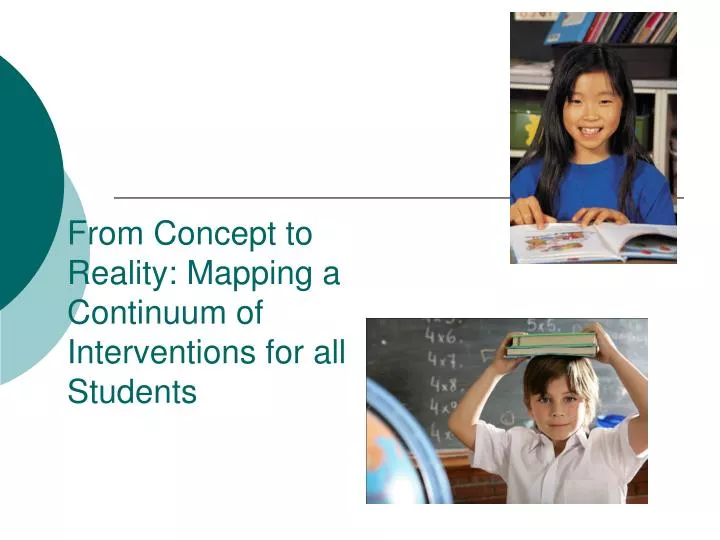 from concept to reality mapping a continuum of interventions for all students