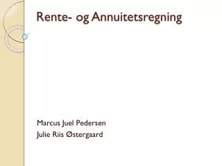 rente og annuitetsregning