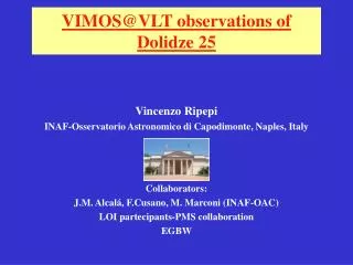 VIMOS@VLT observations of Dolidze 25