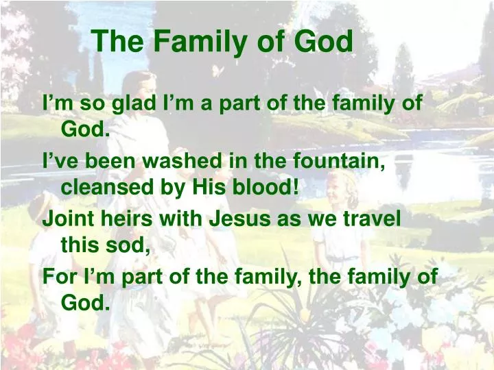the family of god