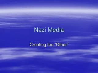 Nazi Media