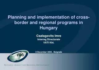Planning and implementation of cross-border and regional programs in Hungary