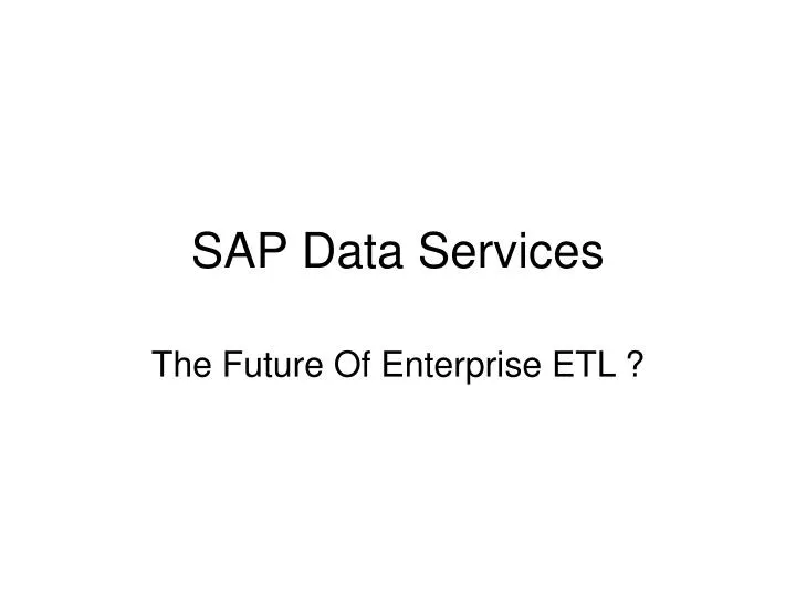 sap data services
