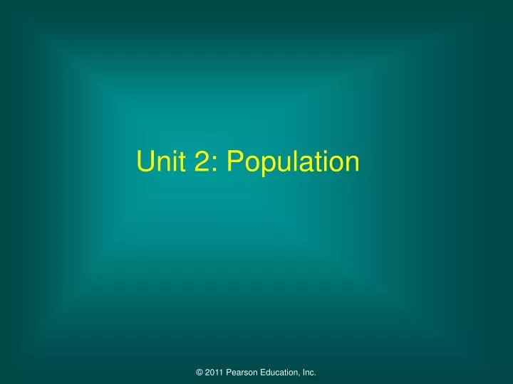 unit 2 population