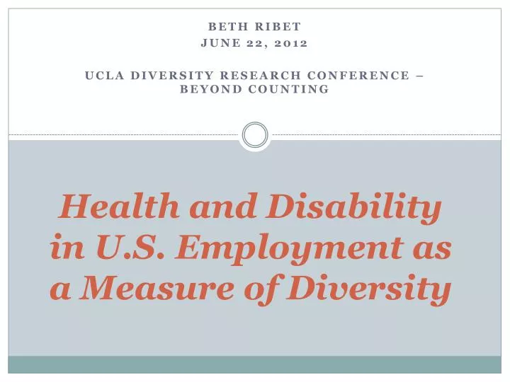 health and disability in u s employment as a measure of diversity