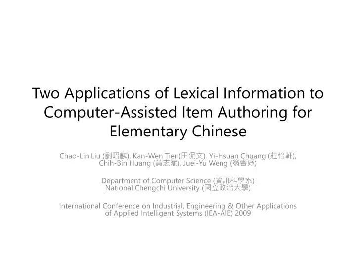 two applications of lexical information to computer assisted item authoring for elementary chinese