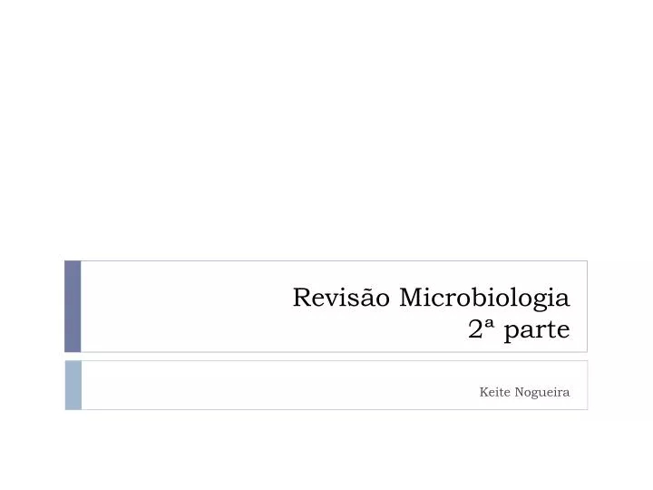 revis o microbiologia 2 parte