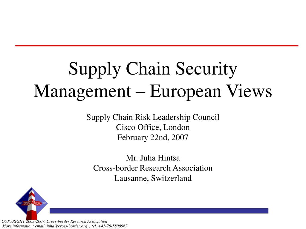 PPT - Supply Chain Security Management – European Views PowerPoint ...