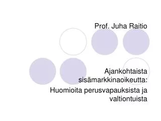 prof juha raitio