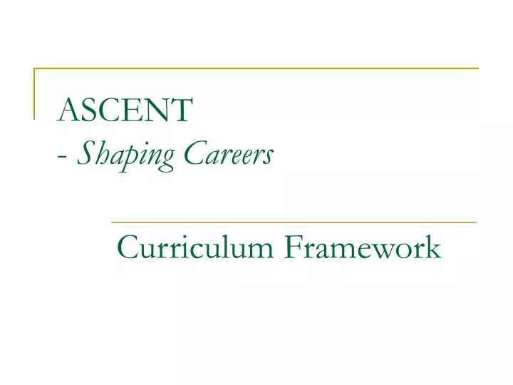 ascent shaping careers