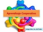 Aprendizaje Cooperativo - slide 1