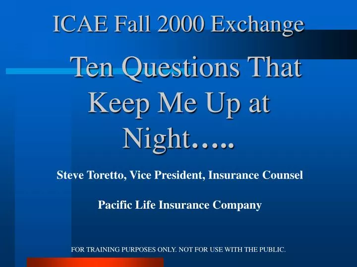icae fall 2000 exchange ten questions that keep me up at night