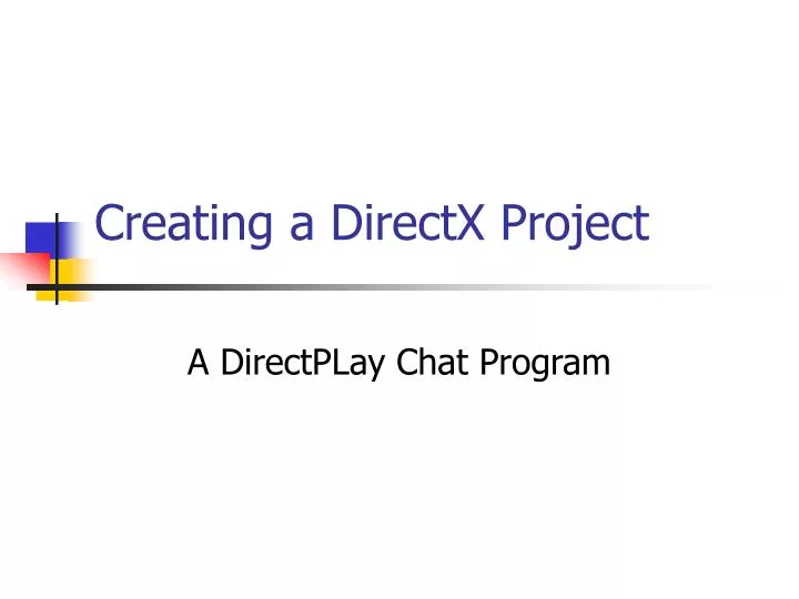 creating a directx project