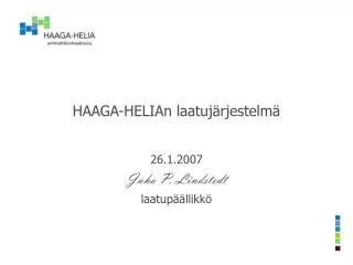 haaga helian laatuj rjestelm