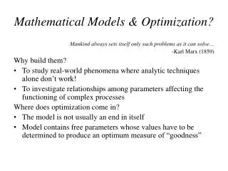 Mathematical Models &amp; Optimization?