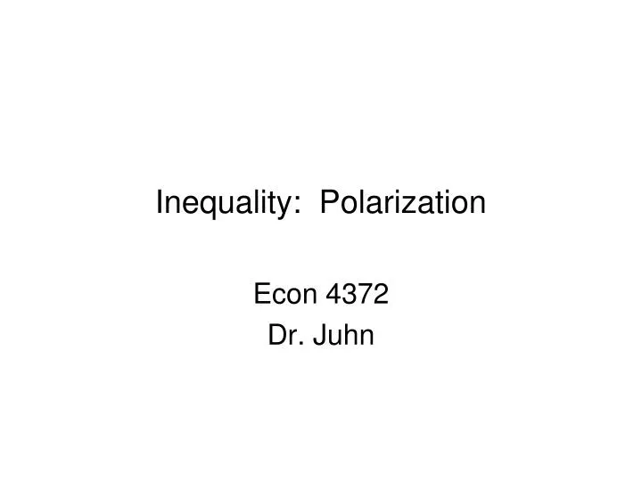 inequality polarization