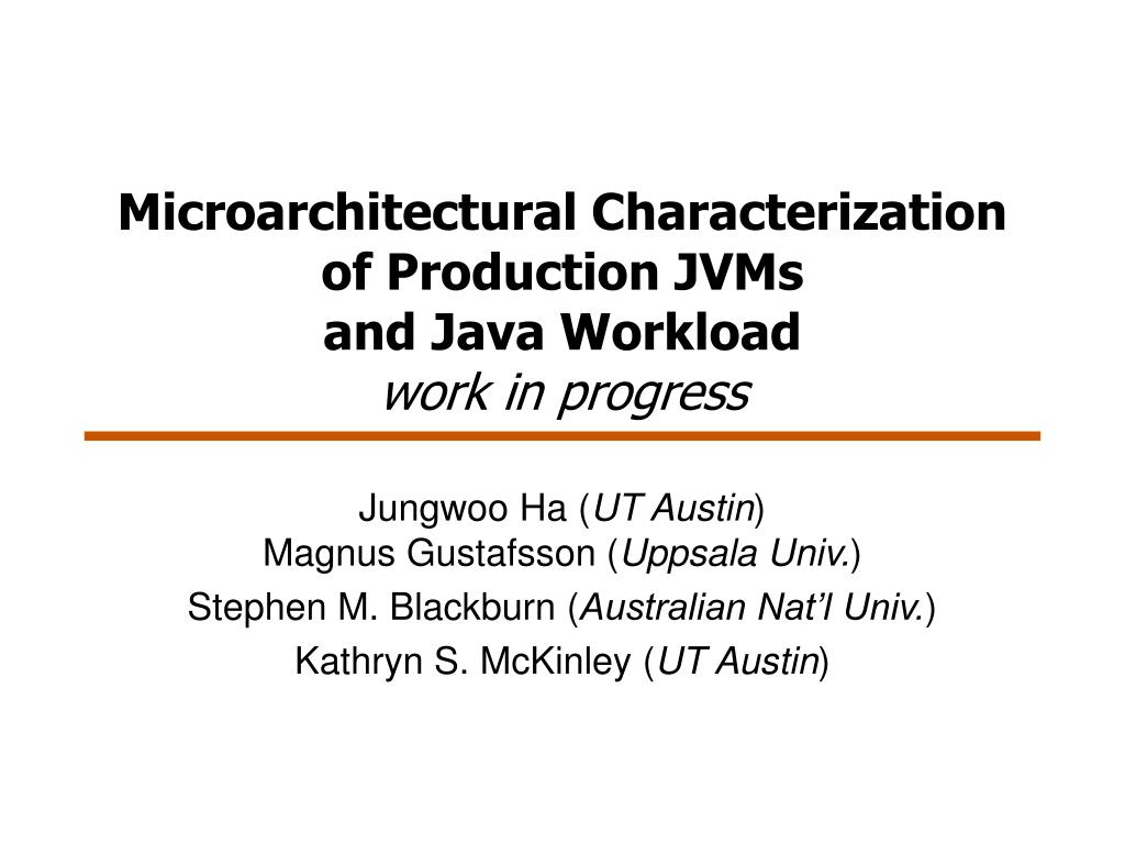 PPT - Microarchitectural Characterization of Production JVMs and Java ...