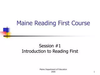 Maine Reading First Course