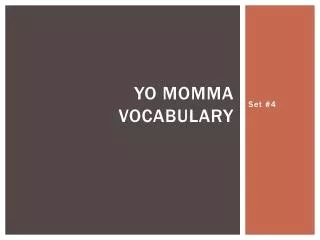 Yo Momma Vocabulary