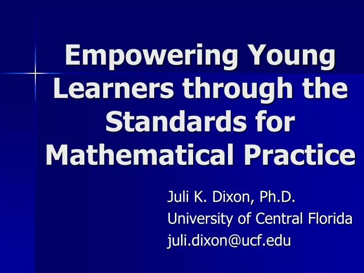 empowering young learners through the standards for mathematical practice