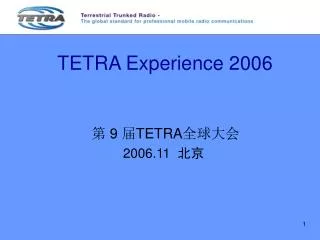 tetra experience 2006