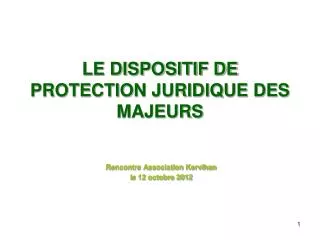 le dispositif de protection juridique des majeurs