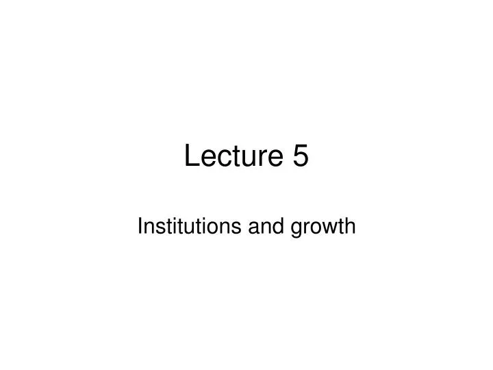 lecture 5