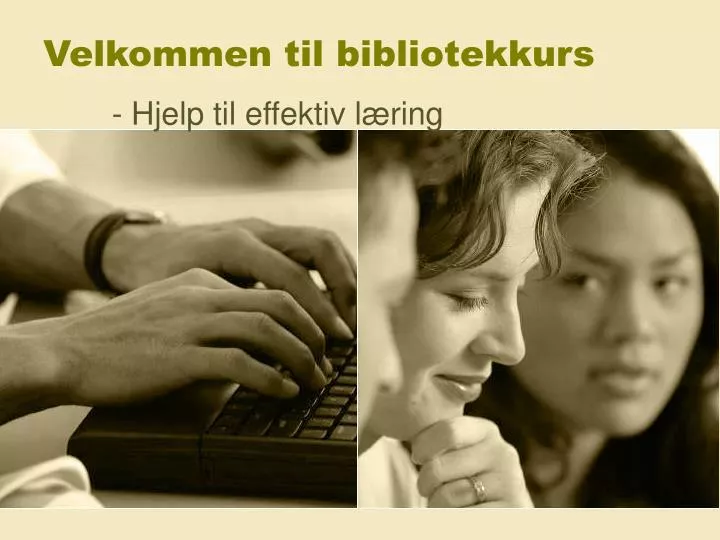 velkommen til bibliotekkurs