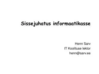 sissejuhatus informaatikasse