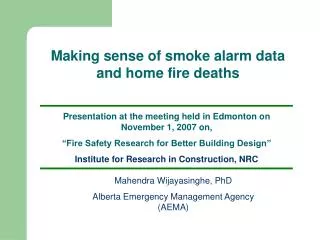 Presentation at the meeting held in Edmonton on November 1, 2007 on,