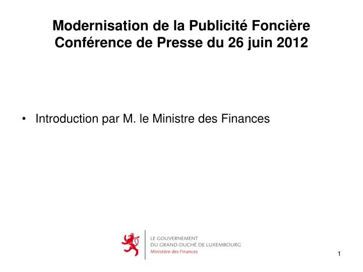 modernisation de la publicit fonci re conf rence de presse du 26 juin 2012
