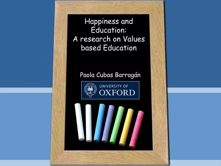 happiness and education a research on values based education