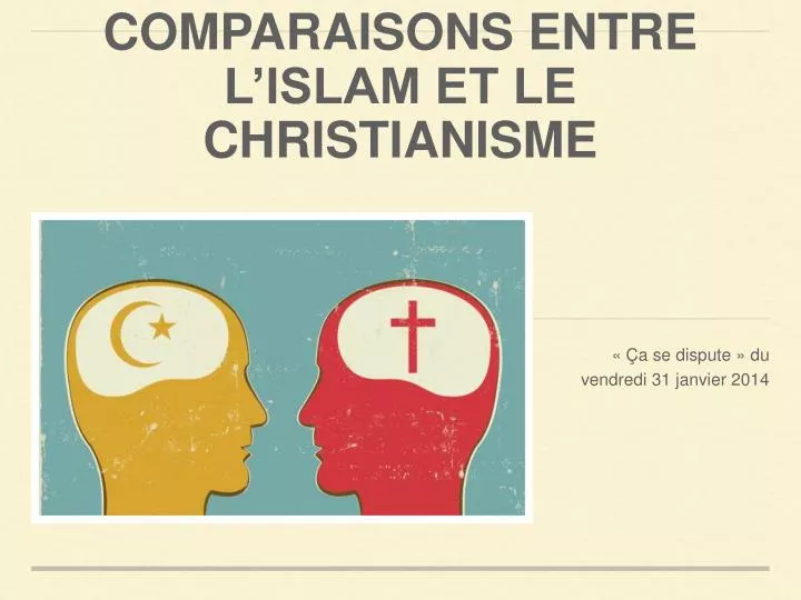 comparaisons entre l islam et le christianisme