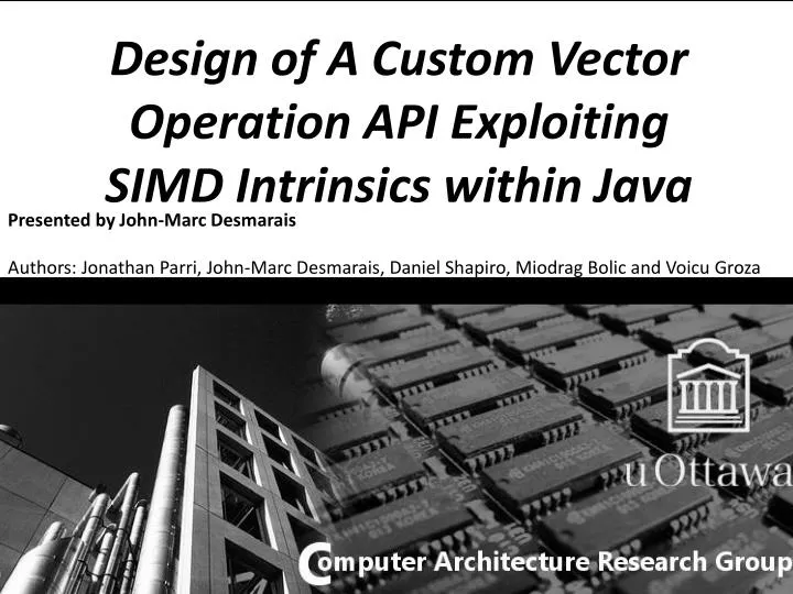 design of a custom vector operation api exploiting simd intrinsics within java