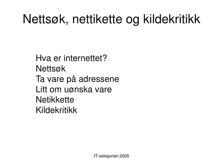 netts k nettikette og kildekritikk