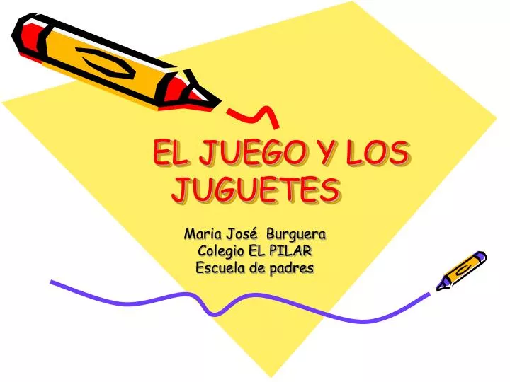 el juego y los juguetes