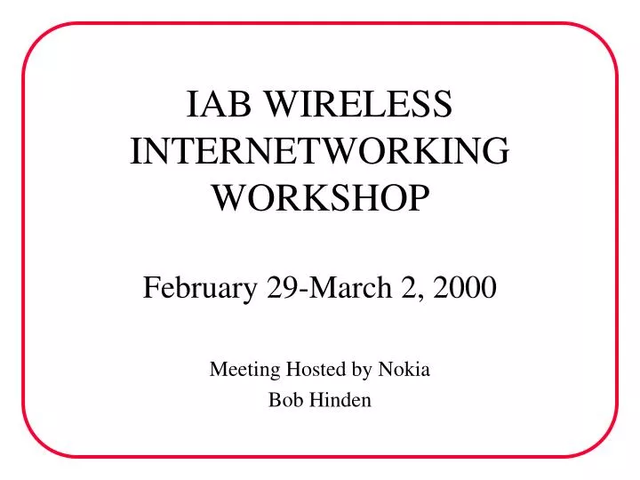 iab wireless internetworking workshop february 29 march 2 2000