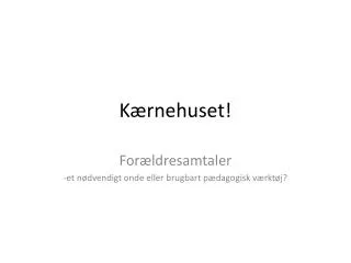 k rnehuset