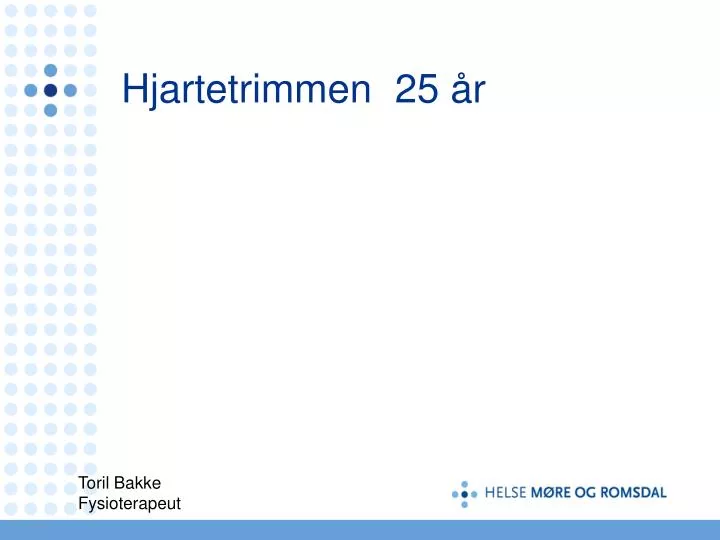 hjartetrimmen 25 r