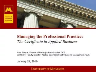 Managing the Professional Practice: The Certificate in Applied Business