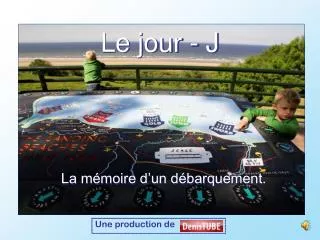 le jour j