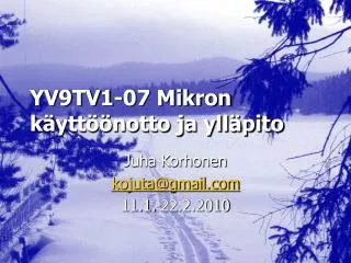 yv9tv1 07 mikron k ytt notto ja yll pito