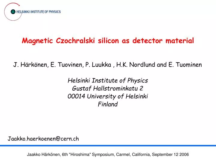 magnetic czochralski silicon as detector material