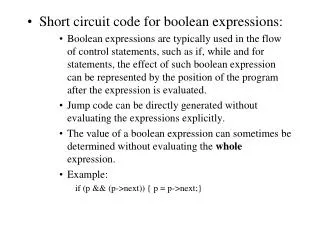 Short circuit code for boolean expressions: