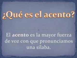 qu es el acento