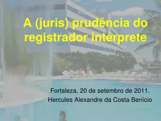 a juris prud ncia do registrador int rprete