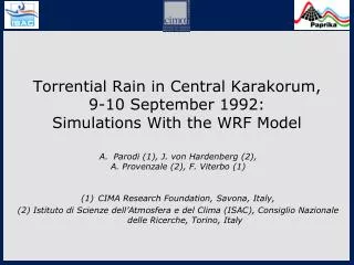 Torrential Rain in Central Karakorum, 9-10 September 1992: Simulations With the WRF Model